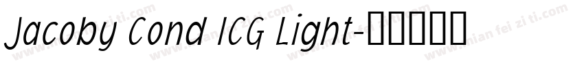 Jacoby Cond ICG Light字体转换